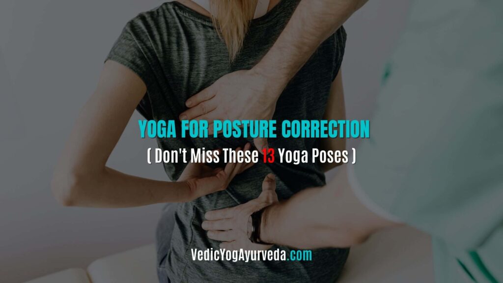 Yoga For Posture Correction
